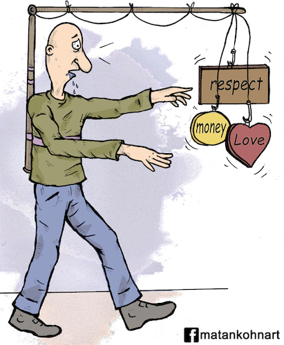 Cartoon: The meaning of life (medium) by matan_kohn tagged caricature,funny,illustration,love,respect,walking,work,money