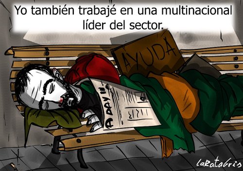 Cartoon: existo post-fesional (medium) by LaRataGris tagged crisis,multinacional,despido