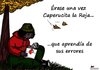 Cartoon: Lee analiza aprende. (small) by LaRataGris tagged caperucita,la,roja,aprender