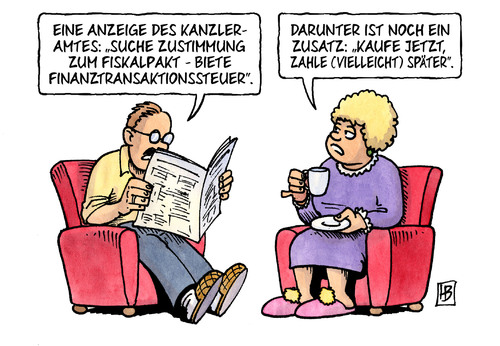 Cartoon: Fiskalpaktzustimmung (medium) by Harm Bengen tagged anzeige,zustimmung,fiskalpakt,fiskalpaktzustimmung,kanzleramt,pofalla,finanzministerium,schaeuble,opposition,cdu,fdp,csu,spd,gruene,finanztransaktionssteuer,boersenumsatzsteuer,kaufen,zusatz,zeitung,printmedien,fiskalpaktzustimmung,fiskalpakt,zustimmung,anzeige,kanzleramt,pofalla,finanzministerium,schäuble