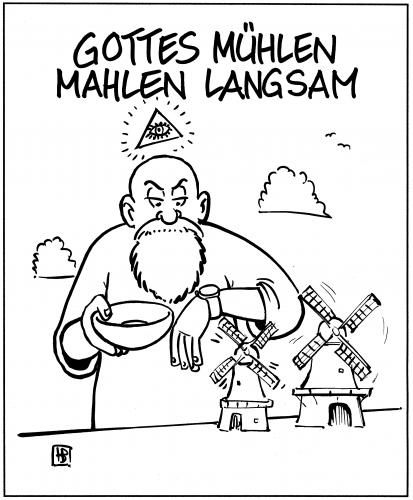 Cartoon: Gottes Mühlen (medium) by Harm Bengen tagged 