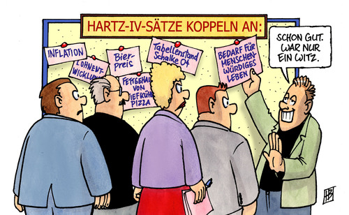 Cartoon: Hartz-IV-Koppelung (medium) by Harm Bengen tagged hartz,iv,koppelung,planung,sätze,geld,arbeitsministerin,leyen,spd,sdu,fdp,csu,inflation,lohnentwicklung,bierpreis,menschenwürdig,witz,bundesverfassungsgericht,urteil,hartz,iv,sätze,alg,ii,arbeitslosengeld,arbeitslos,geld,arbeitslosigkeit,arbeitslose,job,arbeit,beruf,langzeitarbeitslose,drückeberger,existenzminimum,reform,gehalt,einkommen,lebenshaltung,lebenshaltungskosten,menschenwürdig,menschenunwürdig,regelsätze,leyen