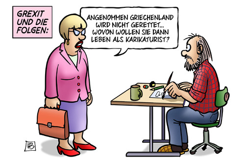 Cartoon: Karikaturen-Grexit (medium) by Harm Bengen tagged grexit,karikaturen,folgen,karikaturist,troika,institutionen,eu,ezb,iwf,griechenland,pleite,schulden,harm,bengen,cartoon,karikatur,grexit,karikaturen,folgen,karikaturist,troika,institutionen,eu,ezb,iwf,griechenland,pleite,schulden,harm,bengen,cartoon,karikatur