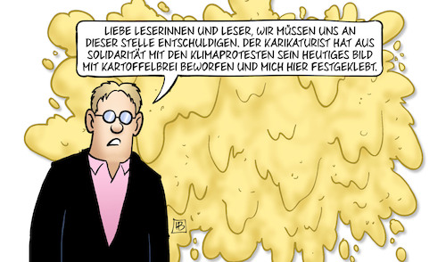 Cartoon: Kartoffelbrei (medium) by Harm Bengen tagged entschuldigen,karikaturist,solidarität,klimaproteste,bild,kartoffelbrei,festgeklebt,cop27,cop,klimakonferenz,klimawandel,harm,bengen,cartoon,karikatur,entschuldigen,karikaturist,solidarität,klimaproteste,bild,kartoffelbrei,festgeklebt,cop27,cop,klimakonferenz,klimawandel,harm,bengen,cartoon,karikatur