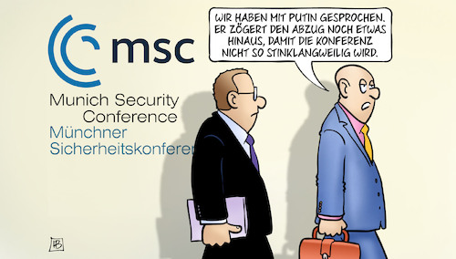 Cartoon: MSC und Ukraine (medium) by Harm Bengen tagged putin,abzug,konferenz,stinklangweilig,russland,ukraine,münchner,sicherheitskonferenz,msc,harm,bengen,cartoon,karikatur,putin,abzug,konferenz,stinklangweilig,russland,ukraine,münchner,sicherheitskonferenz,msc,harm,bengen,cartoon,karikatur