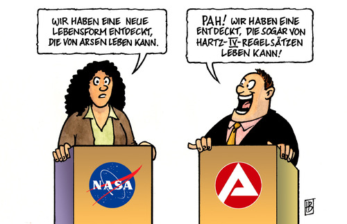 Cartoon: Neue Lebensform (medium) by Harm Bengen tagged lebensform,nasa,bakterien,arsen,alien,bundesagentur,arbeit,hartz,hartz4,regelsatz,leben,überleben,reform,arbeitslosengeld,alg,alg2,bildungsbaket,kinder,bundesrat,bundestag,bundesregierung,leyen,lebensform,nasa,bakterien,arsen,alien,bundesagentur,arbeit,hartz,regelsatz,leben,überleben,reform,arbeitslosengeld,bildungsbaket,kinder,bundesrat,familie,job,arbeitslosigkeit