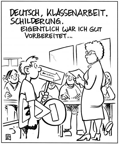 Cartoon: Schilderung (medium) by Harm Bengen tagged schilderung,beschildert,schild,straßenschild,verkehrsschild,klassenarbeit,deutsch,schule,schüler,lehrer,lehrerin,pädagoge,pädagogik,vorbereitung,test,klausur,unterricht,klasse,klassentest,diktat,überprüfung,prüfung,verbotsschild,mißverständnis,wortspiel