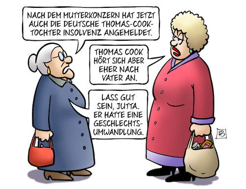 Cartoon: Thomas-Cook-Tochter (medium) by Harm Bengen tagged mutterkonzern,vater,jutta,susemil,geschlechtsumwandlung,thomas,cook,insolvent,pleite,touristikkonzern,urlaub,reiseveranstalter,harm,bengen,cartoon,karikatur,mutterkonzern,vater,jutta,susemil,geschlechtsumwandlung,thomas,cook,insolvent,pleite,touristikkonzern,urlaub,reiseveranstalter,harm,bengen,cartoon,karikatur