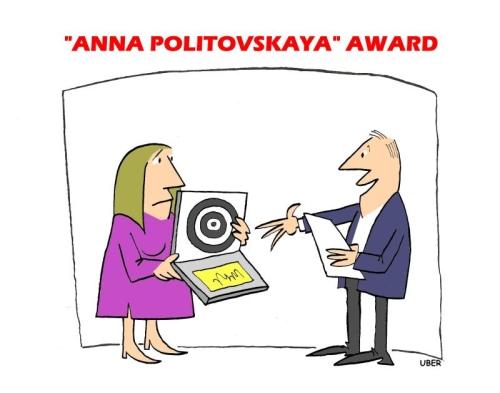 Cartoon: ANNA POLITOVSKAYA AWARD (medium) by uber tagged estemirova,politovskaya,informazione,giornalismo,freedom,cecenia,information,journalism