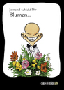 Cartoon: Jemand schickt Dir Blumen... (small) by Carlo Büchner tagged blumen gruß geschenk