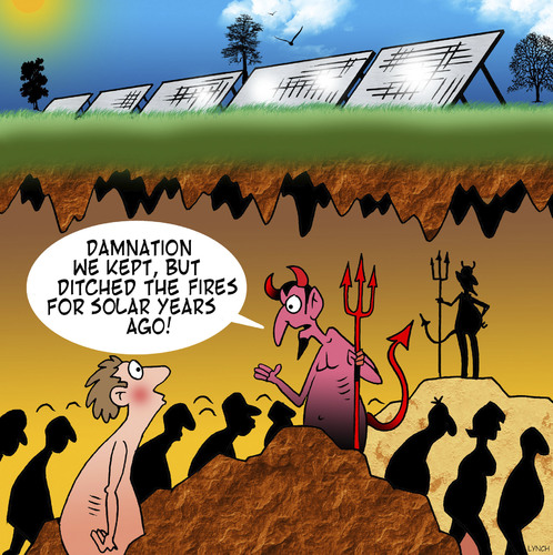 Cartoon: Hell goes solar (medium) by toons tagged solar,panels,hell,the,devil,sustainable,energy,heating,fires,and,eternal,damnation,god,heaven,environment,alternative,of,windfarms,solar,panels,hell,the,devil,sustainable,energy,heating,fires,and,eternal,damnation,god,heaven,environment,alternative,of,windfarms