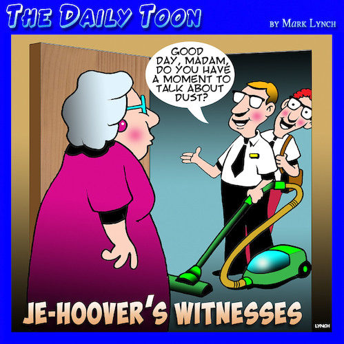 Cartoon: Jehovah witness (medium) by toons tagged vacuum,cleaners,jehovahs,witnesses,door,to,salesman,religion,vacuum,cleaners,jehovahs,witnesses,door,to,salesman,religion