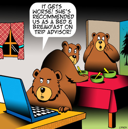 Cartoon: Trip advisor (medium) by toons tagged three,bears,goldilocks,bed,and,breakfast,trip,advisor,fairy,tales,accommodation,online,reviews,animals,three,bears,goldilocks,bed,and,breakfast,trip,advisor,fairy,tales,accommodation,online,reviews,animals