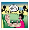 Cartoon: all ears (small) by toons tagged relationships,love,ears,restaurants,marriage