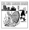 Cartoon: All Hellnone (small) by toons tagged heaven,hell,sewer,god,devil,breakout