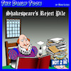 Cartoon: Shakespeare (small) by toons tagged shakespeare,plays,reject,file,struggling,playwriter,to,be,or,not