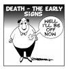 Cartoon: the early signs (small) by toons tagged death life health afterlife obese
