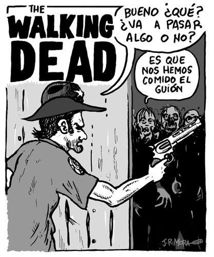 Cartoon: The Walking Dead (medium) by jrmora tagged series,serie,script,dead,walking