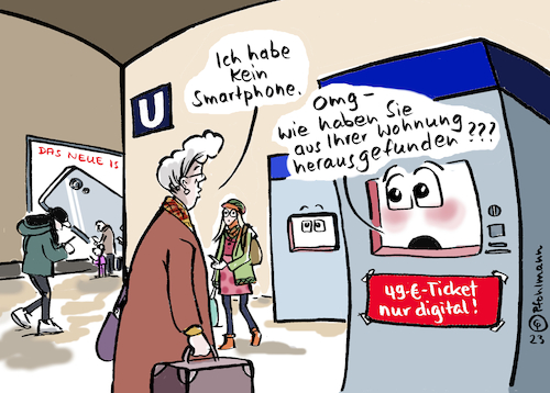 Cartoon: 49-Euro-Ticket nur digital (medium) by Pfohlmann tagged verkehr,verkehrspolitik,wissing,fdp,49euroticket,ticket,fahrschein,fahrkarte,digitalisierung,digital,analog,handy,smartphone,ausgrenzung,teilhabe,digitalzwang,tracking,daten,überwachung,verkehrswende,umwelt,klimaschutz,mobilität,öpnv,bahn,automat,fahrscheinautomat,fahrkartenautomat,verkehr,verkehrspolitik,wissing,fdp,49euroticket,ticket,fahrschein,fahrkarte,digitalisierung,digital,analog,handy,smartphone,ausgrenzung,teilhabe,digitalzwang,tracking,daten,überwachung,verkehrswende,umwelt,klimaschutz,mobilität,öpnv,bahn,automat,fahrscheinautomat,fahrkartenautomat