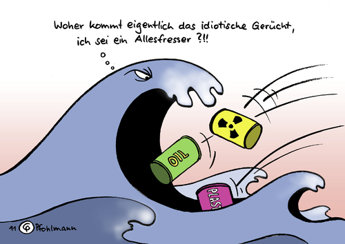 Cartoon: Allesfresser (medium) by Pfohlmann tagged meer,umweltverschmutzung,verschmutzung,verseuchung,müll,atommüll,fukushima,verklappen,verklappung,plastik,kunsstoff,öl,bp,entsorgung,allesfresser,meer,verschmutzung,umweltverschmutzung,verseuchung,müll,atommüll,fukushima,verklappen,kunststoff,plastik,öl,entsorgung,bp,akw,atomkraft,umwelt,meere,natur