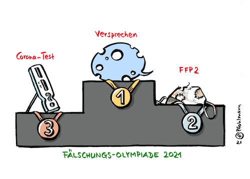 Cartoon: Fälschungs-Olympiade 2021 (medium) by Pfohlmann tagged 2021,corona,olympia,olympiade,medaille,siegertreppchen,coronatest,ffp2,maske,mns,versprechen,jens,spahn,cdu,gesundheitsminister,pandemie,lobbyismus,korruption,betrug,sprechblase,2021,corona,olympia,olympiade,medaille,siegertreppchen,coronatest,ffp2,maske,mns,versprechen,jens,spahn,cdu,gesundheitsminister,pandemie,lobbyismus,korruption,betrug,sprechblase