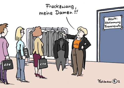 Cartoon: Frauenfrackzwang (medium) by Pfohlmann tagged karikatur,cartoon,color,farbe,2012,deutschland,cdu,frauenquote,quote,merkel,bundeskanzlerin,abgeordnete,bundestagsabgeordnete,fraktion,fraktionszwang,fraktionsdisziplin,bundestagsfraktion,abstimmung,gesetz,föderalismus,gesetzgebung,unternehmen,wirtschaft,vorstand,aufsichtsrat,gleichberechtigung,frau,frauen,frauenpolitik,gleichstellung,frack,frackzwang,partei,union,karikatur,cartoon,color,farbe,2012,deutschland,cdu,frauenquote,quote,merkel,bundeskanzlerin,abgeordnete,bundestagsabgeordnete,fraktion,fraktionszwang,fraktionsdisziplin,bundestagsfraktion,abstimmung,gesetz,föderalismus,gesetzgebung,unternehmen,wirtschaft,vorstand,aufsichtsrat,gleichberechtigung,frau,frauen,frauenpolitik,gleichstellung,frack,frackzwang,partei,union