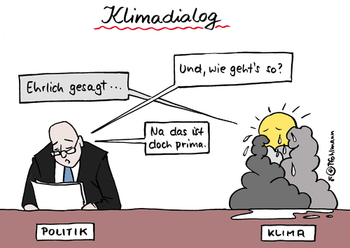 Cartoon: Klimadialog (medium) by Pfohlmann tagged karikatur,cartoon,2016,color,farbe,deutschland,petersberger,klimadialog,dialog,gespräch,wie,gehts,klima,politik,klimaschutz,klimawandel,umweltschutz,umweltpolitik,energiepolitik,karikatur,cartoon,2016,color,farbe,deutschland,petersberger,klimadialog,dialog,gespräch,wie,gehts,klima,politik,klimaschutz,klimawandel,umweltschutz,umweltpolitik,energiepolitik