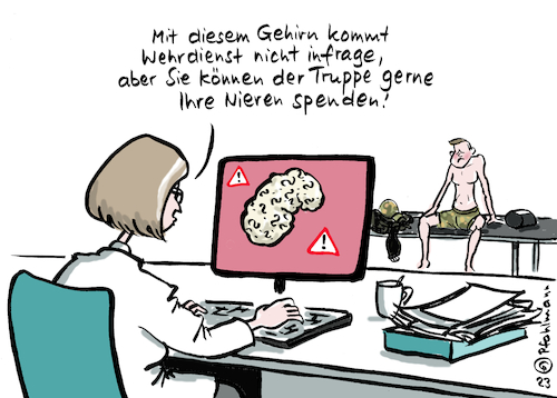 Cartoon: Organ-Musterung (medium) by Pfohlmann tagged musterung,bundeswehr,organspende,fachkräftemangel,gehirn,hirn,iq,intelligenz,truppe,niere,nieren,eignungstest,musterung,bundeswehr,organspende,fachkräftemangel,gehirn,hirn,iq,intelligenz,truppe,niere,nieren,eignungstest