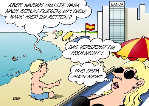 Cartoon: Abgeordnetenurlaub (medium) by Erl tagged spanien,banken,rettung,immobilien,kredit,blase,euro,rettungsschirm,bundestag,abstimmung,beschluss,urlaub,unterbrechung,abgeordnete,abgeordneter,spanien,banken,immobilien,kredit,blase,rettungsschirm,bundestag,abstimmung