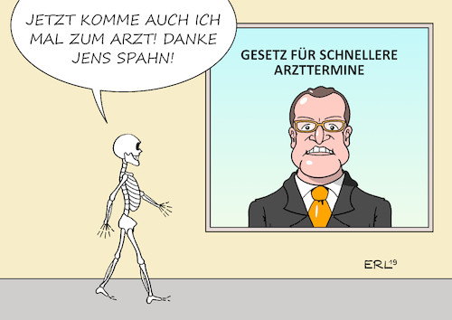 Cartoon: Arzttermine (medium) by Erl tagged politik,gesundheit,gesundheitsminister,jens,spahn,gesetz,schnellere,arzttermine,verabschiedung,bundestag,arzt,facharzt,termin,wartezeit,verkürzung,patient,krankheit,skelett,wahlplakat,medizin,karikatur,erl,politik,gesundheit,gesundheitsminister,jens,spahn,gesetz,schnellere,arzttermine,verabschiedung,bundestag,arzt,facharzt,termin,wartezeit,verkürzung,patient,krankheit,skelett,wahlplakat,medizin,karikatur,erl