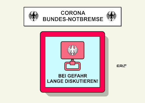 Cartoon: Bei Gefahr ... (medium) by Erl tagged politik,corona,virus,pandemie,covid19,lockdown,lockerung,öffnung,regeln,föderalismus,bundesländer,länder,ministerpräsidentinnen,ministerpräsidenten,durcheinander,verwirrung,bundeskanzlerin,angela,merkel,änderung,infektionsschutzgesetz,kompetenzen,bund,notbremse,diskussionen,gefahr,dritte,welle,mutationen,infektionen,intensivstationen,warnung,mediziner,karikatur,erl,politik,corona,virus,pandemie,covid19,lockdown,lockerung,öffnung,regeln,föderalismus,bundesländer,länder,ministerpräsidentinnen,ministerpräsidenten,durcheinander,verwirrung,bundeskanzlerin,angela,merkel,änderung,infektionsschutzgesetz,kompetenzen,bund,notbremse,diskussionen,gefahr,dritte,welle,mutationen,infektionen,intensivstationen,warnung,mediziner,karikatur,erl