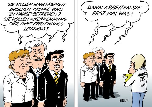 Cartoon: Betreuungsgeld Hartz IV (medium) by Erl tagged betreuungsgeld,erziehung,daheim,zuhause,anerkennung,wahlfreiheit,krippe,kita,kindertagesstätte,regierung,koalition,schwarz,gelb,cdu,csu,fdp,arbeitslosigkeit,arbeitslose,hartz,vier,iv,mutter,vater,kind,alleinerziehend,arm,reich,arbeiten,betreuungsgeld,erziehung,daheim,zuhause,anerkennung,wahlfreiheit,krippe