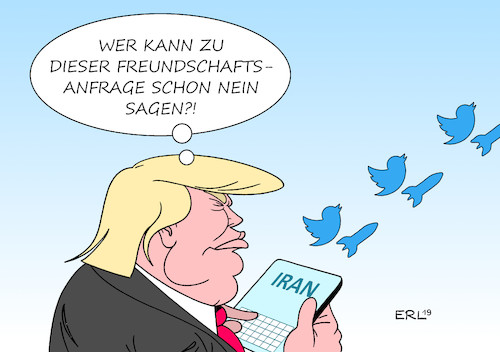 Cartoon: Freundschaft (medium) by Erl tagged politik,nahost,golf,golfregion,usa,ausstieg,atomabkommen,iran,wirtschaft,sanktionen,drohungen,säbelrasseln,abschuss,us,drohne,präsident,donald,trump,befehl,angriff,rückzug,absage,deal,freundschaft,verzicht,atomwaffen,twitter,karikatur,erl,politik,nahost,golf,golfregion,usa,ausstieg,atomabkommen,iran,wirtschaft,sanktionen,drohungen,säbelrasseln,abschuss,us,drohne,präsident,donald,trump,befehl,angriff,rückzug,absage,deal,freundschaft,verzicht,atomwaffen,twitter,karikatur,erl