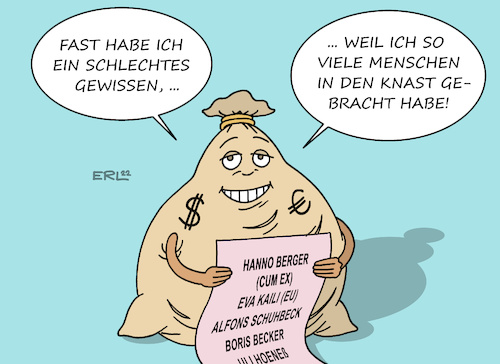 Cartoon: Geld (medium) by Erl tagged politik,kriminalität,gelg,gier,geldgier,korruption,bestechlichkeit,steuerhinterziehung,cum,ex,hanno,berger,gefängnis,eva,kaili,eu,alfons,schuhbeck,bois,becker,uli,hoeneß,geldsack,gewissen,karikatur,erl,politik,kriminalität,gelg,gier,geldgier,korruption,bestechlichkeit,steuerhinterziehung,cum,ex,hanno,berger,gefängnis,eva,kaili,eu,alfons,schuhbeck,bois,becker,uli,hoeneß,geldsack,gewissen,karikatur,erl