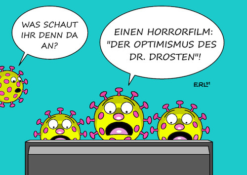 Cartoon: Horrorfilm (medium) by Erl tagged politik,corona,virus,pandemie,covid19,lockdown,schließung,dritte,welle,notbremse,rückgang,fallzahlen,neuinfektionen,inzidenzwert,virologe,professor,doktor,christian,drosten,vorsichtig,optimistisch,optimismus,öffnung,sommer,horrorfilm,viren,karikatur,erl,politik,corona,virus,pandemie,covid19,lockdown,schließung,dritte,welle,notbremse,rückgang,fallzahlen,neuinfektionen,inzidenzwert,virologe,professor,doktor,christian,drosten,vorsichtig,optimistisch,optimismus,öffnung,sommer,horrorfilm,viren,karikatur,erl