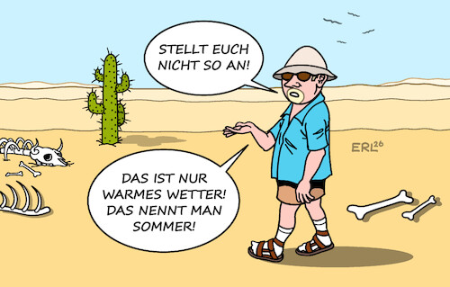 Cartoon: Klimawandel (medium) by Erl tagged politik,sommer,wetter,hitze,hitzewelle,klima,klimawandel,erderwärmung,klimaleugner,wüste,karikatur,erl,politik,sommer,wetter,hitze,hitzewelle,klima,klimawandel,erderwärmung,klimaleugner,wüste,karikatur,erl