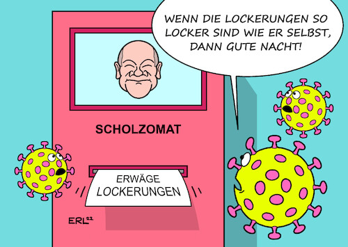 Cartoon: Scholz erwägt Lockerungen (medium) by Erl tagged politik,corona,virus,pandemie,covid19,welle,omikron,bundeskanzler,olaf,scholz,spd,spröde,scholzomat,automat,erwägung,lockerungen,karikatur,erl,politik,corona,virus,pandemie,covid19,welle,omikron,bundeskanzler,olaf,scholz,spd,spröde,scholzomat,automat,erwägung,lockerungen,karikatur,erl