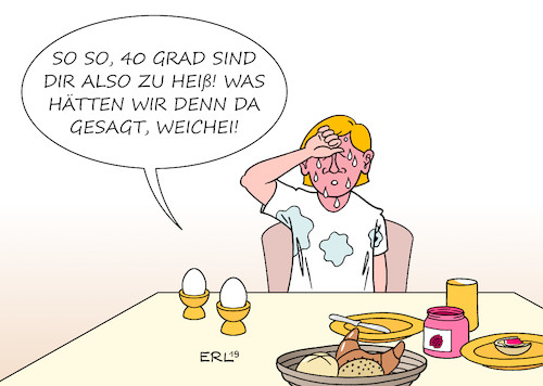 Cartoon: Weichei (medium) by Erl tagged politik,wetter,hitze,rekord,rekordhitze,klimawandel,erderwärmung,klima,mensch,wärme,belastung,jammern,vergleich,frühstücksei,hart,weich,weichei,ei,frühstück,karikatur,erl,politik,wetter,hitze,rekord,rekordhitze,klimawandel,erderwärmung,klima,mensch,wärme,belastung,jammern,vergleich,frühstücksei,hart,weich,weichei,ei,frühstück,karikatur,erl