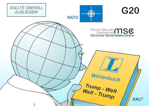 Cartoon: Welt Trump (medium) by Erl tagged usa,präsident,donald,trump,rechtspopulismus,unberechenbarkeit,widersprüche,sprunghaftigkeit,rätsel,verwirrung,wörterbuch,übersetzung,deutung,welt,erde,g20,nato,münchner,sicherheitskonferenz,münchen,karikatur,erl,usa,präsident,donald,trump,rechtspopulismus,unberechenbarkeit,widersprüche,sprunghaftigkeit,rätsel,verwirrung,wörterbuch,übersetzung,deutung,welt,erde,g20,nato,münchner,sicherheitskonferenz,münchen,karikatur,erl