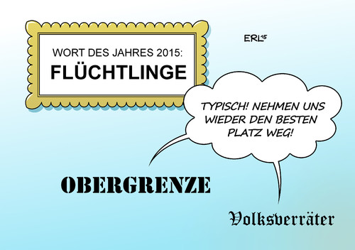 Cartoon: Wort des Jahres (medium) by Erl tagged wort,des,jahres,flüchtlinge,obergrenze,volksverräter,kritik,rechts,rechtpopulismus,rechtextremismus,platz,konkurrenz,bedrohung,sprache,deutsch,gesellschaft,karikatur,erl,wort,des,jahres,flüchtlinge,obergrenze,volksverräter,kritik,rechts,rechtpopulismus,rechtextremismus,platz,konkurrenz,bedrohung,sprache,deutsch,gesellschaft,karikatur,erl