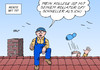 Cartoon: Rente mit 70? (small) by Erl tagged vorschlag,rente,mit,70,freiwillig,bundesagentur,für,arbeit,weise,dachdecker,rollator,schnelligkeit,alt,jung,alter,karikatur,erl