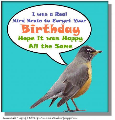 Cartoon: Bird Brain (medium) by mdouble tagged humor,cartoon,illustration,fun,funny,birthday,late,forgotten,bird,robin,social,network,