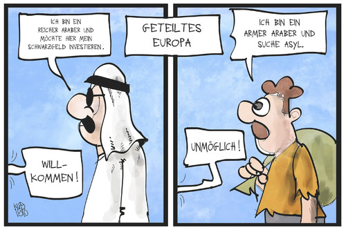 Cartoon: Araber in Europa (medium) by Kostas Koufogiorgos tagged karikatur,koufogiorgos,illustration,cartoon,araber,europa,eu,möglichkeit,grenze,arm,reich,geld,investieren,asyl,flüchtling,scheich,willkommen,unterschied,karikatur,koufogiorgos,illustration,cartoon,araber,europa,eu,möglichkeit,grenze,arm,reich,geld,investieren,asyl,flüchtling,scheich,willkommen,unterschied