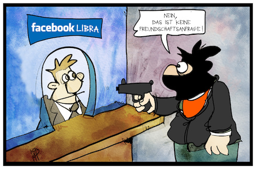 Cartoon: Facebook-Bank (medium) by Kostas Koufogiorgos tagged karikatur,koufogiorgos,illustration,cartoon,facebook,bank,ueberfall,freundschaftsanfrage,libra,währung,digital,kriminell,schalter,karikatur,koufogiorgos,illustration,cartoon,facebook,bank,ueberfall,freundschaftsanfrage,libra,währung,digital,kriminell,schalter