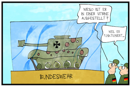 Cartoon: Rüstungsmängel (medium) by Kostas Koufogiorgos tagged karikatur,koufogiorgos,illustration,cartoon,rüstungsmaengel,panzer,defekt,museum,ausstellungsstück,vitrine,selten,bundeswehr,karikatur,koufogiorgos,illustration,cartoon,rüstungsmaengel,panzer,defekt,museum,ausstellungsstück,vitrine,selten,bundeswehr