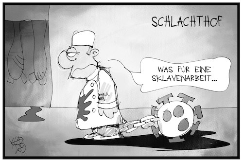 Cartoon: Sklavenarbeit (medium) by Kostas Koufogiorgos tagged karikatur,koufogiorgos,illustration,cartoon,schlachthof,arbeit,arbeiter,sklave,kette,virus,corona,pandemie,schlachter,metzger,karikatur,koufogiorgos,illustration,cartoon,schlachthof,arbeit,arbeiter,sklave,kette,virus,corona,pandemie,schlachter,metzger