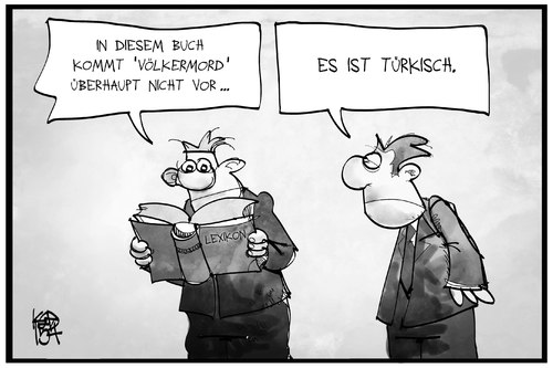 Cartoon: Völkermord (medium) by Kostas Koufogiorgos tagged karikatur,koufogiorgos,illustration,cartoon,voelkermord,türkei,woerterbuch,lexikon,begriff,nachschlagen,wort,sprache,armenien,genozid,karikatur,koufogiorgos,illustration,cartoon,voelkermord,türkei,woerterbuch,lexikon,begriff,nachschlagen,wort,sprache,armenien,genozid