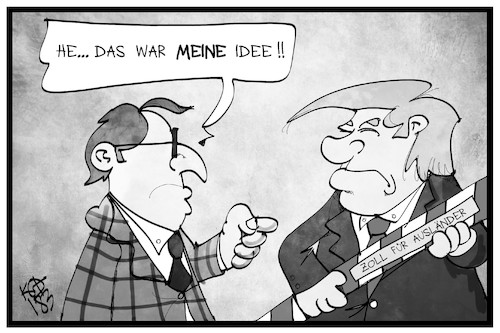 Cartoon: Zoll für Ausländer (medium) by Kostas Koufogiorgos tagged karikatur,koufogiorgos,illustration,cartoon,zoll,dobrindt,trump,wirtschaft,politik,idee,usa,csu,patent,ausländer,strafzölle,karikatur,koufogiorgos,illustration,cartoon,zoll,dobrindt,trump,wirtschaft,politik,idee,usa,csu,patent,ausländer,strafzölle