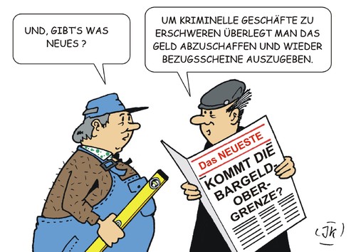 Cartoon: Bargeldobergrenze (medium) by JotKa tagged bargeldobergrenze,geld,bargeld,währungen,geldwäsche,barzahlung,electronic,cash,überweisungen,kreditkarten,zeitungen,presse,kriminalität,steuerhinterziehung,korruption,eu,politik,poliker,ezb,steuern,steuerflucht,betrug,handwerker,wasserwaage,das,neueste,bezugsscheine,bargeldobergrenze,geld,bargeld,währungen,geldwäsche,barzahlung,electronic,cash,überweisungen,kreditkarten,zeitungen,presse,kriminalität,steuerhinterziehung,korruption,eu,politik,poliker,ezb,steuern,steuerflucht,betrug,handwerker,wasserwaage,das,neueste,bezugsscheine