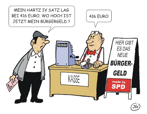 Cartoon: Bürgergeld (medium) by JotKa tagged bürgergeld,hartz,iv,politik,politiker,sozialhilfe,parteien,spd,kasse,bürgergeld,hartz,iv,politik,politiker,sozialhilfe,parteien,spd,kasse